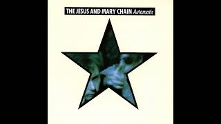 The Jesus And Mary Chain - Here Comes Alice