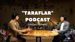 Taraflar Podcast Shaxzod Sultonov