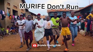 Ghetto Kids - Murife Dance [ Official Video]