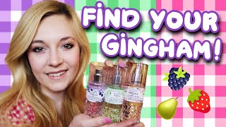 FIND YOUR GINGHAM! Which Gingham Fragrance Smells the Best? 🍓🍐🍇