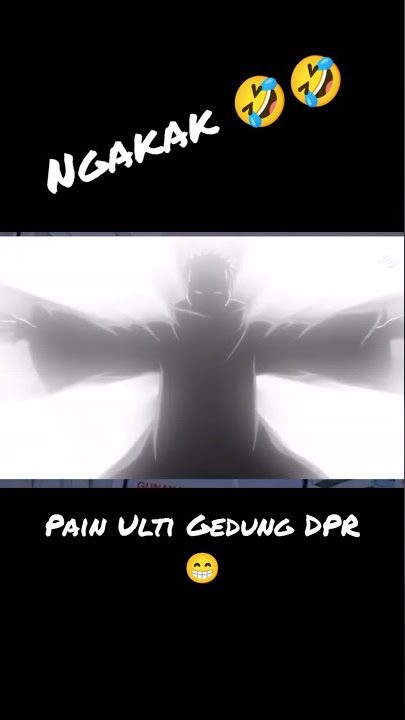 Lucu !!! Pain Ulti Gedung DPR 🤣 !!! #short #lucu #ngakak