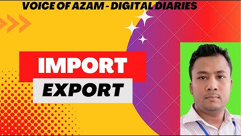 IMPORT & EXPORT || MS SQL SERVER BANGLA TUTORIAL SERIES || PART-14
