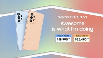 Galaxy A33|A53 5G: Awesome is what you’re doing | Samsung