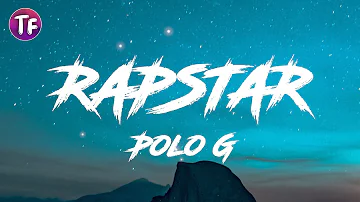 Polo G - RAPSTAR  ( Lyrics/Letra )