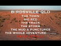 Birdsville Big Red, The Track The Storm, Mud & Punctures  2021  PMK3AUSTRALIAmov