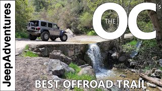 Orange County's Best Offroad Trail  Southern California Overlanding