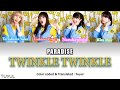 PARADiSE - Twinkle Twinkle lyric Video (JPN|ROM|ENG)