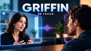 Tavus Griffin : The First Real Time Human Interaction AI