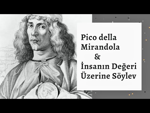 Video: Hümanizm felsefesi Pico della Mirandola