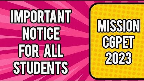 IMPORTANT NOTICE FOR ALL THOSE WHO ARE APPEARING IN CGPET 2023|MISSION CGPET 2023
