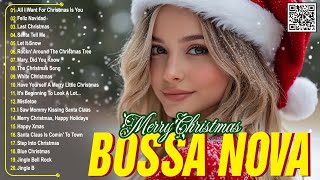 Bossa Nova Christmas Songs 2026 🎄 Relaxing Christmas Jazz Music ☕ Merry Christmas 2026