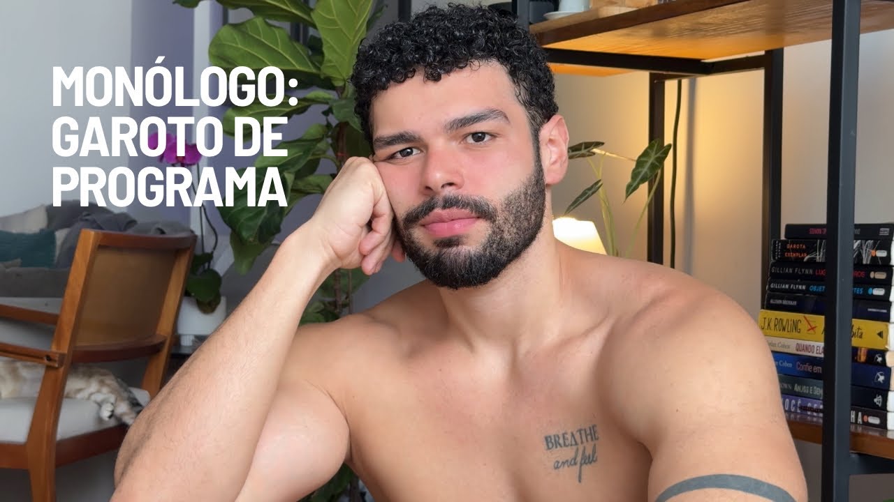 Monólogo: garoto de programa