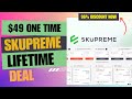  skupreme lifetime deal  ultimate marketplace domination  49 lifetime deal  96 now