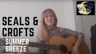 Summer Breeze - Seals & Crofts (Cover) by Alison Solo