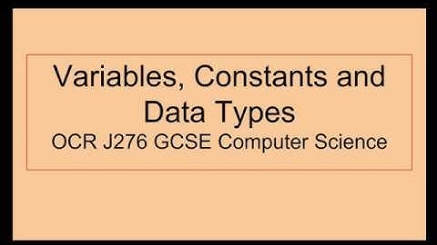 Variables, Constants and Data Types