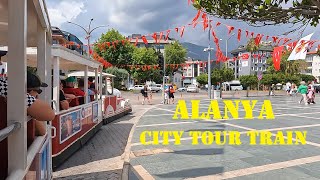 4k Alanya Turkey City Tour Train [Sightseeing Train in the City of Alanya]