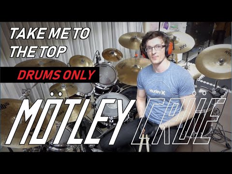 mötley-crüe---take-me-to-the-top---drums-only