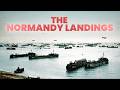 The Normandy Landings - WWII Short Documentary
