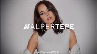 Bengü - Saygımdan (Alper Tepe Remix)