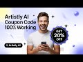 Artistly AI Coupon Code 20% OFF (2025) – Latest Promo Code (100% Working) ✅