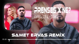 LVBEL C5 & HADİSE - PRENSES x NE ? ( Samet Ervas & Mert Yıldız Remix ) Resimi
