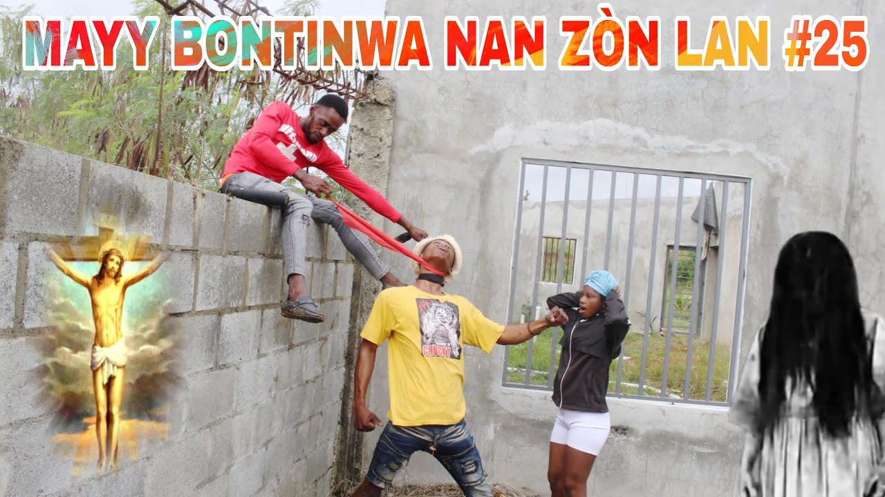 MAYY BONTINWA NAN ZÒN LAN #25 / mayy bontinwa pann malfèktè ti landeng !!