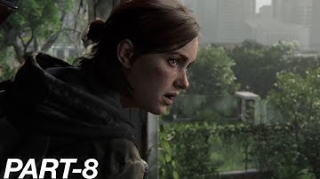 THE LAST OF US 2 Walkthrough Gameplay Part 8 - BROADCAST TOWER (Last of Us Part 2) - No Commentary