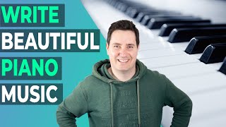 How To Write Beautiful Piano Music