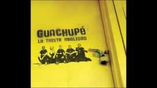 Video thumbnail of "GUACHUPÉ - CUANDO QUIERAS"