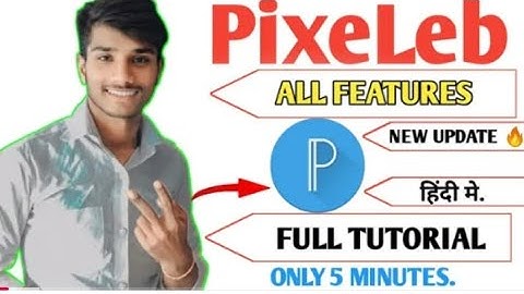 Pixellab full tutorial | all Features Explained | Step By Step | pixellab course in hindi