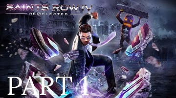 PS5 - Saints Row IV: Re-Elected - Gameplay Walkthrough - Part 1 Intro