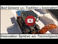 Syn Trac am Timmelsjoch die Innovation aus Bad Goisern