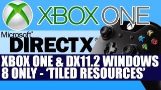 Direct X 11.2 Exclusive To WIndows 8.1 - New DX11.2 Technique 'Tiled Resources' Detailed & Analysis