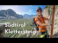 Fast 1000 Meter über dem Abgrund: Klettersteig an der Südtiroler Weinstraße