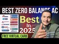 Best Zero Balance Bank Account In India Online || 0 Balance Bank Account Opening 2025