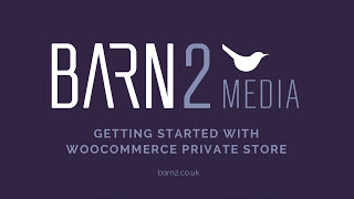 Getting Started with WooCommerce Private Store