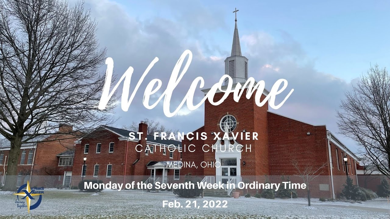 Mass 02.28.22 - Monday of the Eighth Week in Ordinary Time - YouTube
