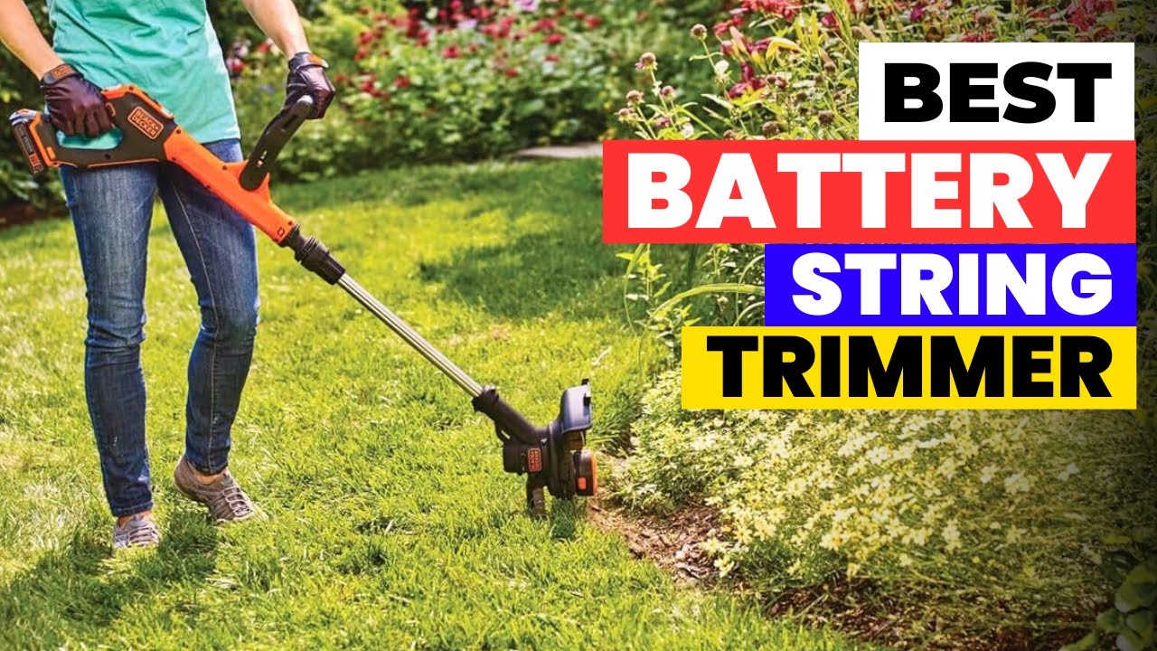 Best Battery String Trimmers 2026 🌿 Hands-On Lawn Care Review - YouTube