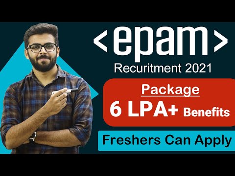 EPAM Recruitment 2021 | Package ₹6 LPA + Benefits | Freshers can Apply | Latest Jobs 2021