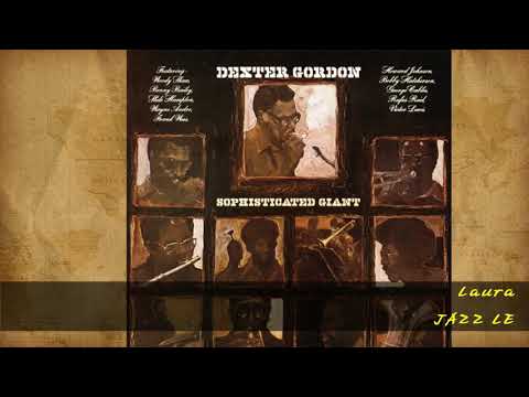 Dexter Gordon - Laura