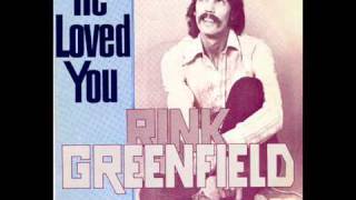 Rink Greenfield - He Loved You