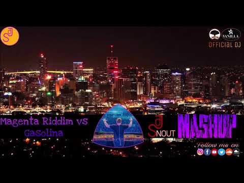 Magenta Riddim Vs Gasolina DJ SNOUT Mashup