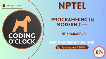 NPTEL Programming in Modern C++ Week 11 Quiz Assignment January - April 2025  IIT Kharagpur