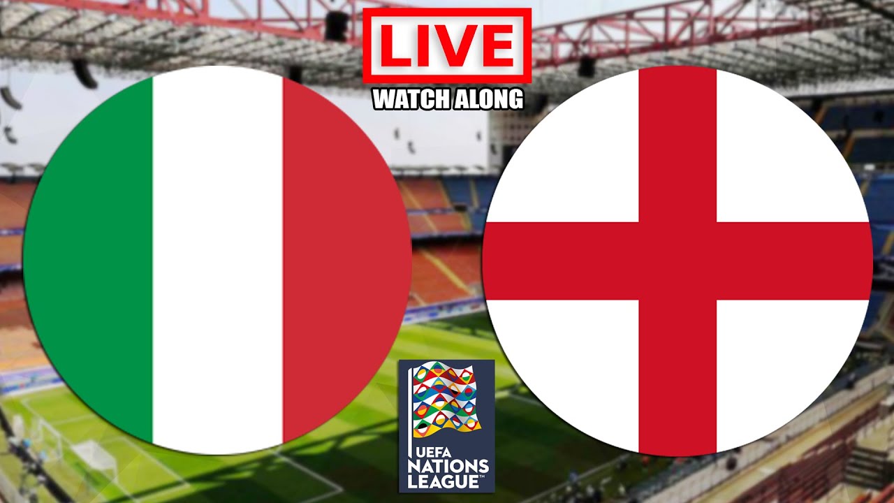 ITALY vs ENGLAND Live Stream UEFA Nations League Football Watchalong