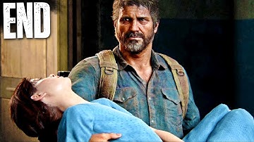 An Emotional Ending - The Last Of Us Part 1 | First Playthrough - Part 4 (ENDING)