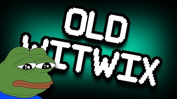Stream Highlights - OLD WITWIX