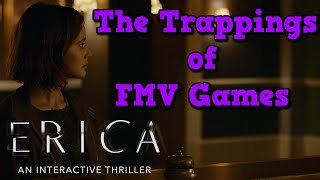 Erica, Game Narratives, and the Trappings of FMV Games