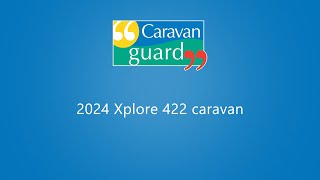 2024 Xplore 422 caravan by Caravan Guard Insurance  1,292 views 7 months ago 3 minutes, 10 seconds