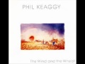 The Wind And The Wheat - Phil Keaggy (HQ)
