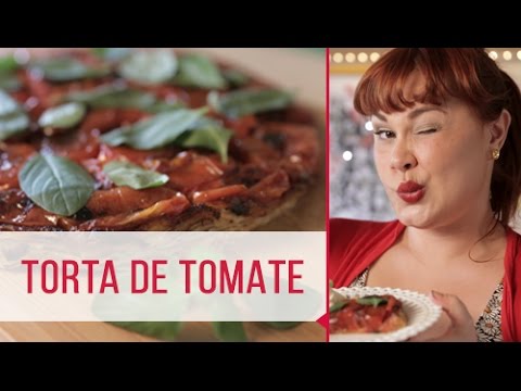 Vídeo: Torta Aberta Com Tomate